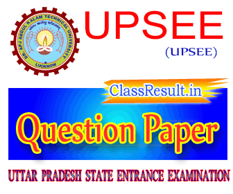 upsee Question Paper 2022 class BTech, BArch, BDes, BPharm, BHMCT, BFAD, BFA, BVoc, MBA, MBA, MCA, MCA, MTech, MArch, MPharm, MDesign